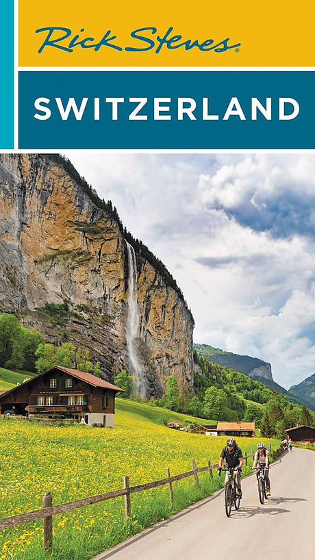 Rick Steves Switzerland -- Rick Steves, Paperback