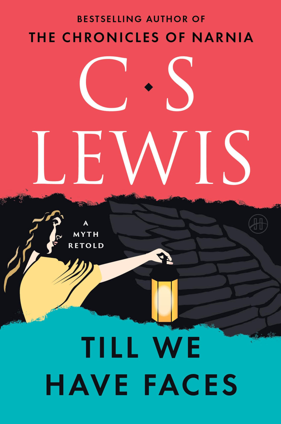 Till We Have Faces: A Myth Retold -- C. S. Lewis, Paperback