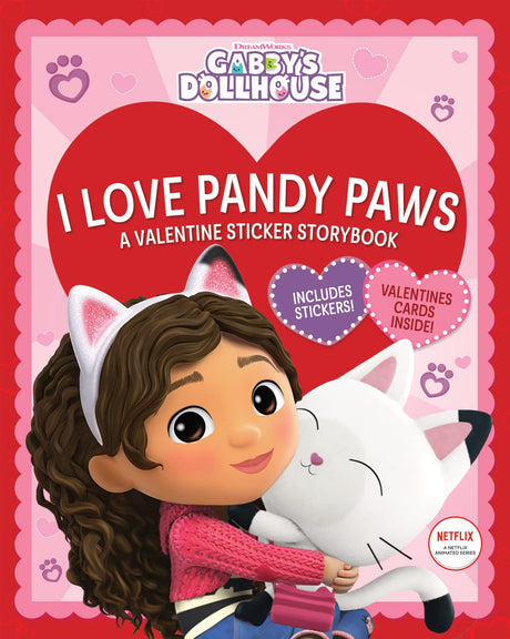 I Love Pandy Paws: A Valentine Sticker Storybook (Gabby's Dollhouse) -- Scholastic, Paperback