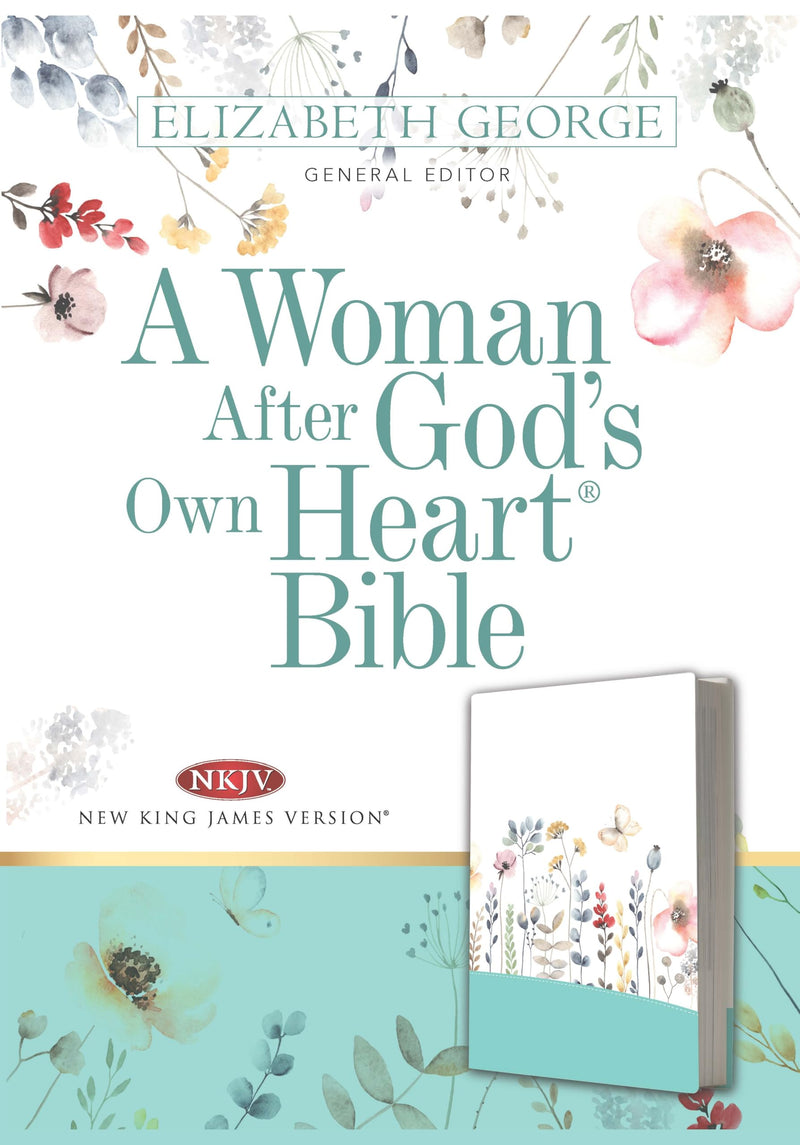 A Woman After God's Own Heart Bible, Country Floral -- Elizabeth George