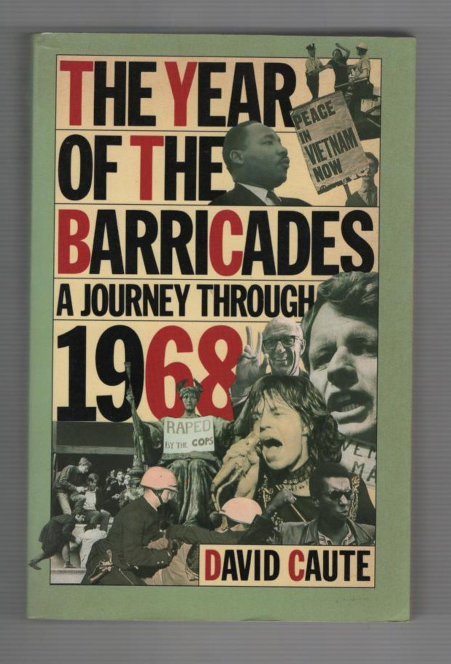 Used - Good | The Year of the Barricades: A Journey Through 1968 -- David Caute, Paperback