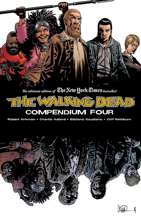 Walking Dead Compendium Volume 4 -- Robert Kirkman, Paperback