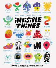 Invisible Things by Pizza, Andy J.