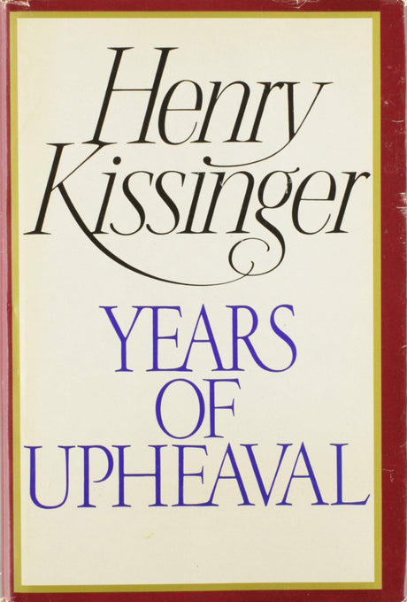 Used - Very Good | Years of Upheaval -- Henry Kissinger, Hardcover
