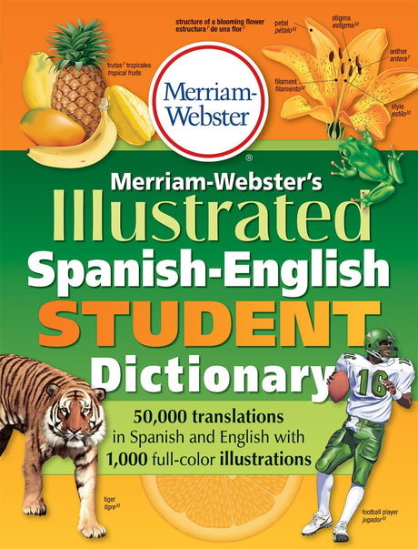 Merriam-Webster's Illustrated Spanish-English Student Dictionary -- Merriam-Webster, Paperback