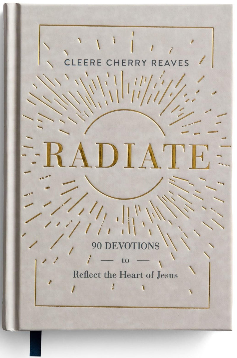 Radiate by Cherry Reaves, Cleere