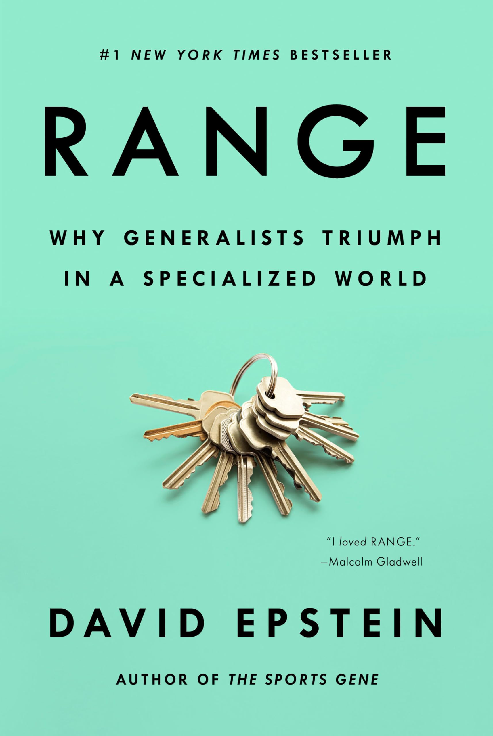 Range: Why Generalists Triumph in a Specialized World by Epstein, David
