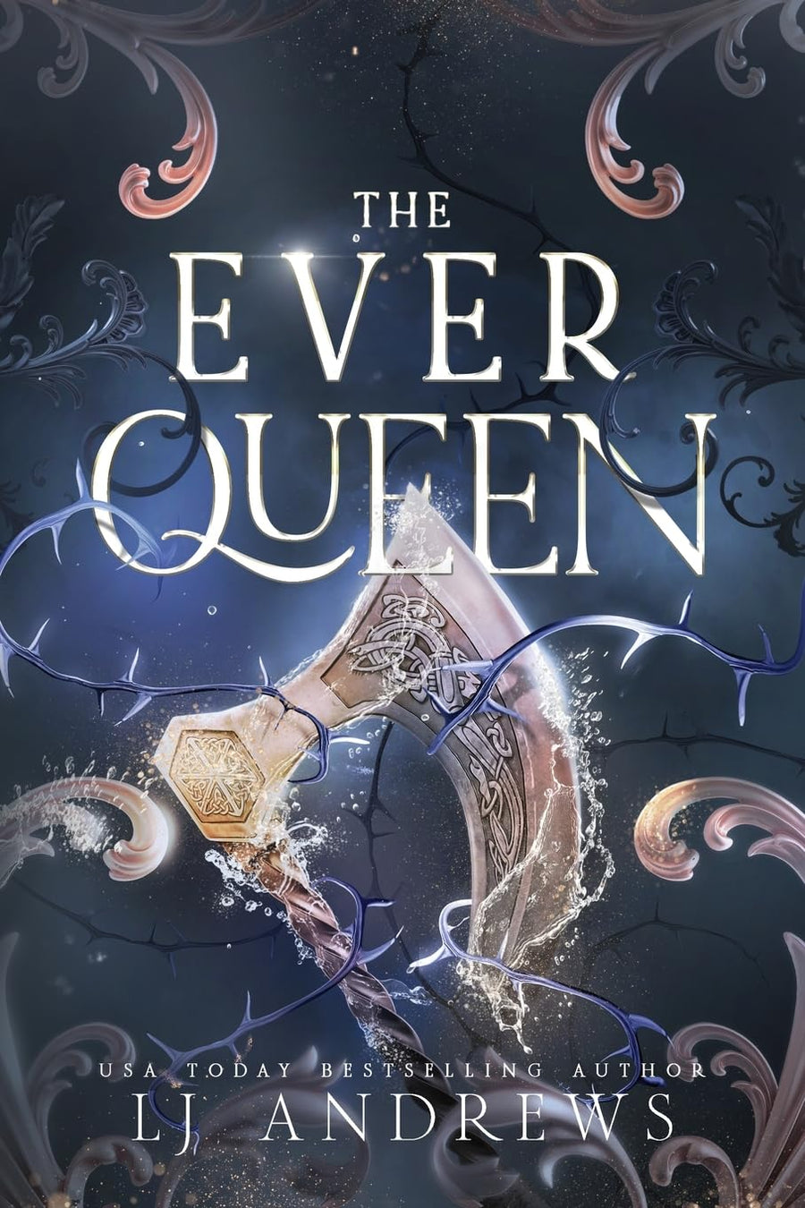 The Ever Queen -- Lj Andrews, Paperback