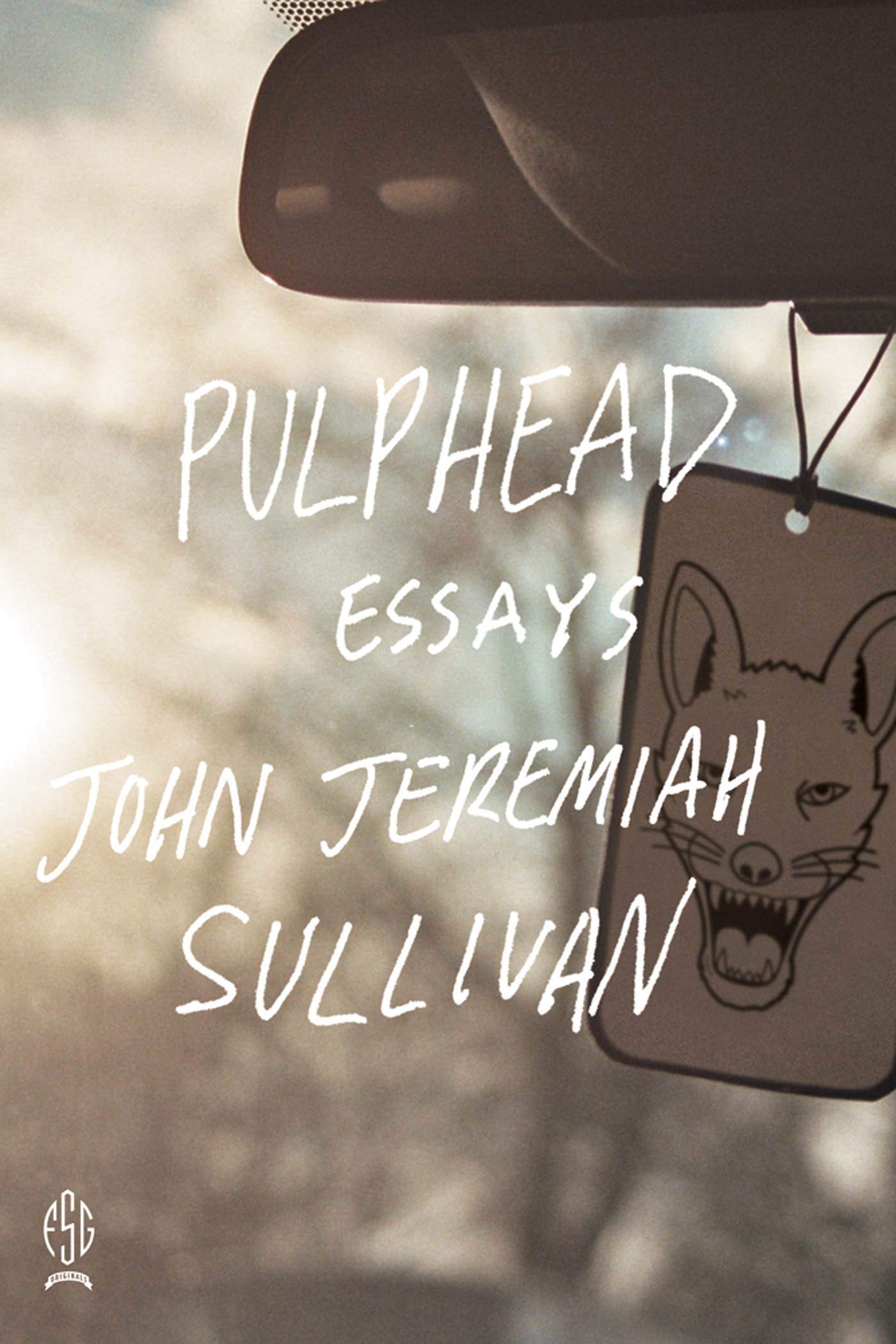 Pulphead by Sullivan, John Jeremiah
