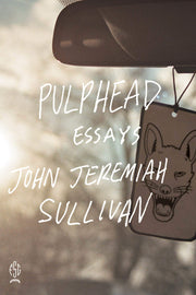 Pulphead by Sullivan, John Jeremiah