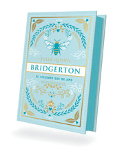 Bridgerton 2 - El Vizconde Que Me Am? - Ed. Coleccionista by Quinn, Julia