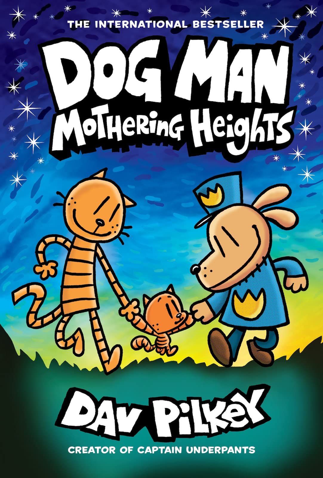 Dog Man: Mothering Heights: A Graphic Novel (Dog Man #10): From the Creator of Captain Underpants: Volume 10 by Pilkey, Dav
