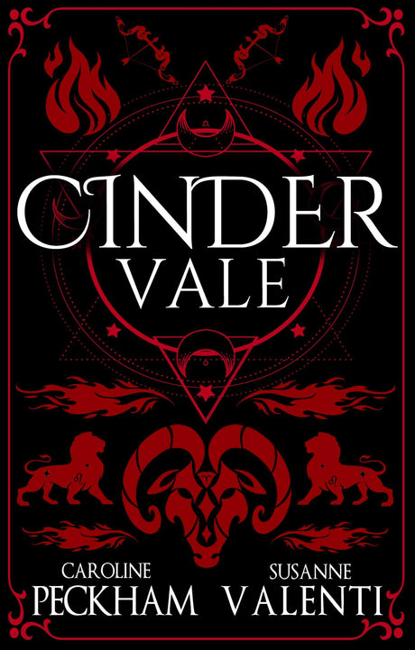 Cinder Vale (Book 3 in the Sins of the Zodiac Series) -- Caroline Peckham, Hardcover