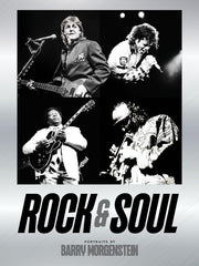 Rock & Soul: Portraits by Barry Morgenstein -- Barry Morgenstein