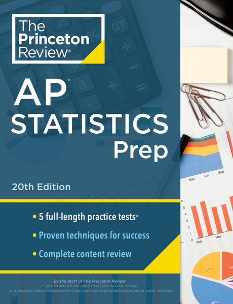 Princeton Review AP Statistics Prep, 20th Edition: 5 Practice Tests + Complete Content Review + Strategies & Techniques -- The Princeton Review, Paperback