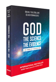 God, the Science, the Evidence by Bollore, Michel-Yves