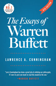 The Essays of Warren Buffett: Lessons for Corporate America by Cunningham, Lawrence a.