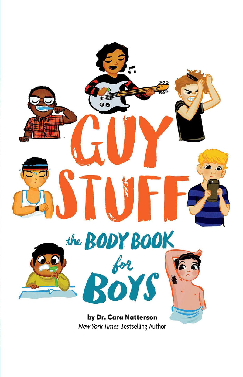 Guy Stuff: The Body Book for Boys by Natterson, Cara Familian