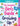 The Complete Girl's Guide to Growing Up: The 3-in-1 Puberty, Friendships & Emotions Handbook for Tween Girls 8-12 by Swift, Abby