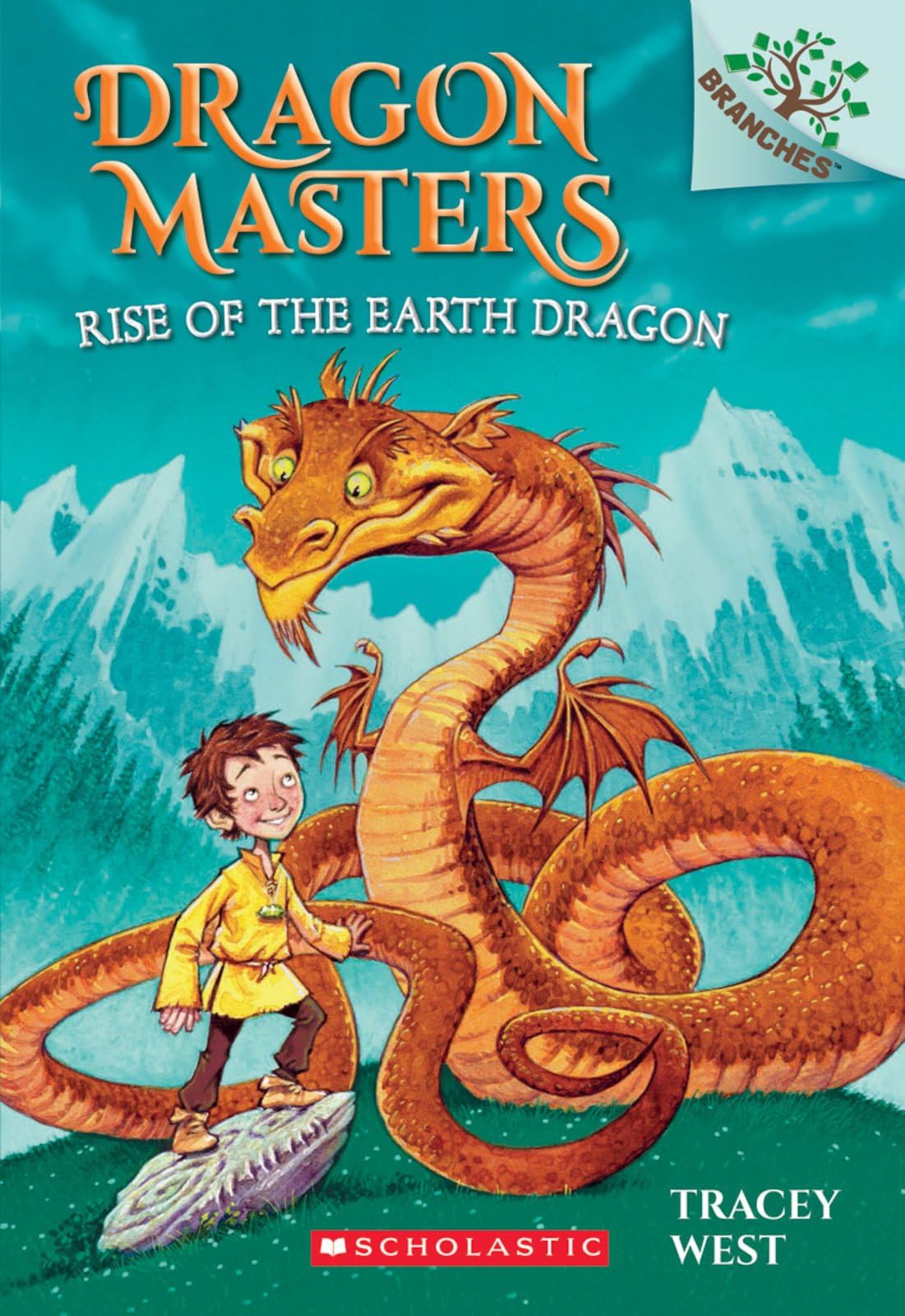 Rise of the Earth Dragon: A Branches Book (Dragon Masters #1): Volume 1 by West, Tracey