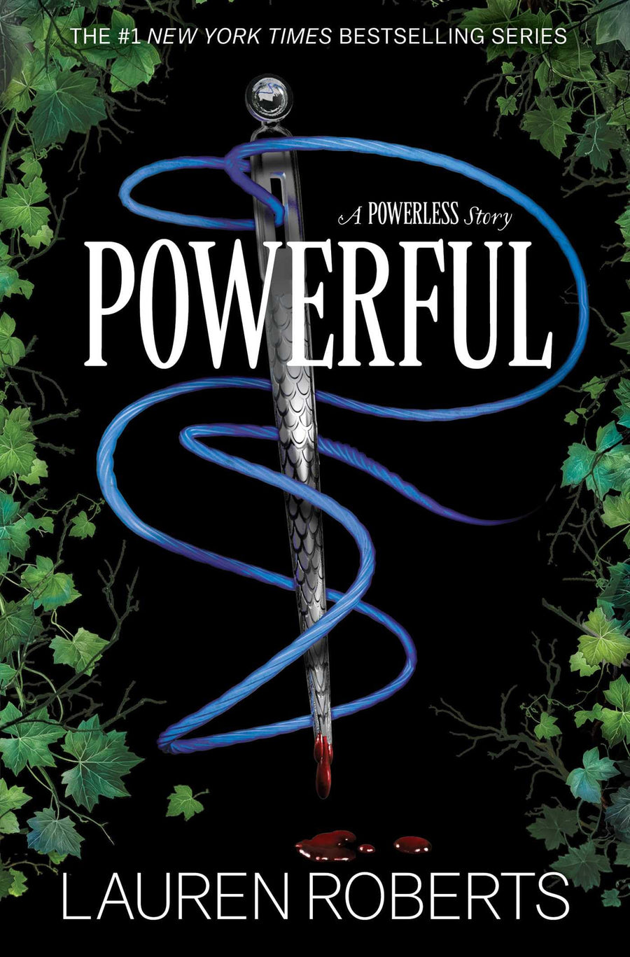 Powerful: A Powerless Story -- Lauren Roberts, Hardcover