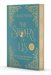 The Story of Us: How the Taylor Swift Fandom Changed Our Lives by Levin, Olivia