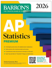 AP Statistics Premium, 2026: Prep Book with 9 Practice Tests + Comprehensive Review + Online Practice by Barron's Educational Series