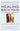 Healing Back Pain: The Mind-Body Connection by Sarno, John E.