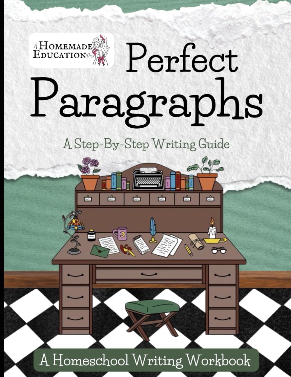 Perfect Paragraphs: A Step-By-Step Writing Guide by Loxton, Melissa
