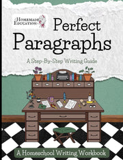 Perfect Paragraphs: A Step-By-Step Writing Guide by Loxton, Melissa