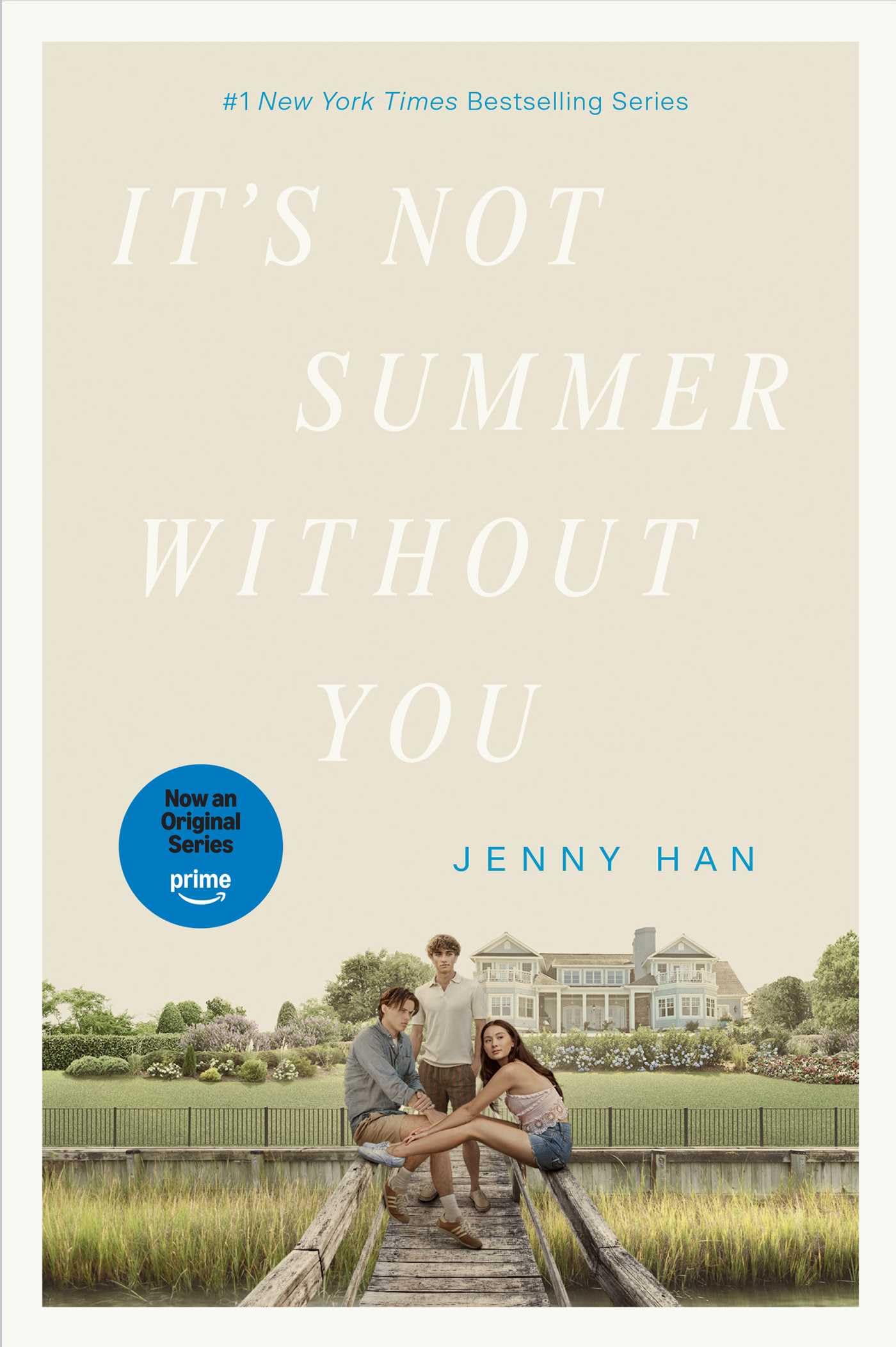 It's Not Summer Without You by Han, Jenny