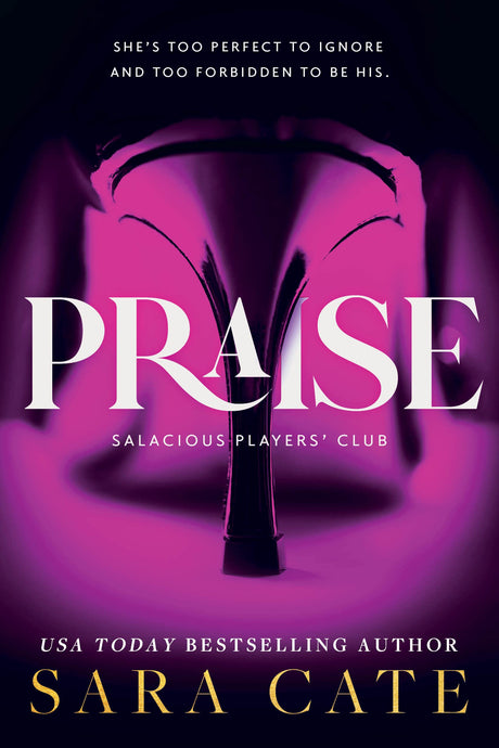 Praise -- Sara Cate, Paperback