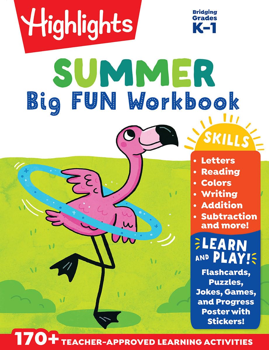 Summer Big Fun Workbook Bridging Grades K & 1 by Highlights Learning