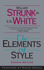 The Elements of Style by Strunk, William
