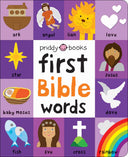 First 100 Bible Words: A Padded Book--Perfect for Little Hands to Hold -- Roger Priddy, Board Book