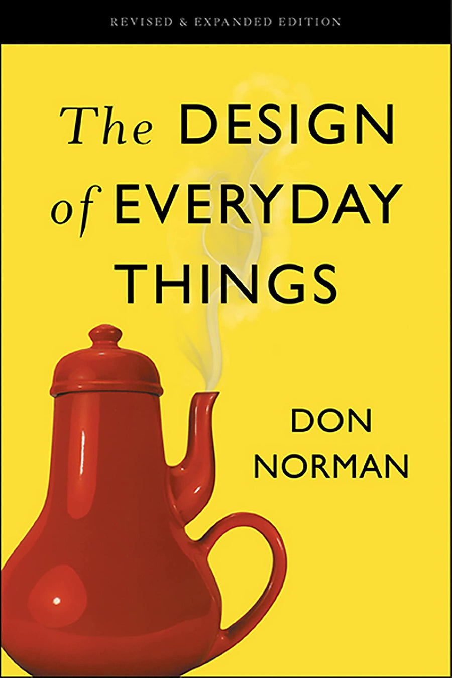 The Design of Everyday Things -- Don Norman, Paperback