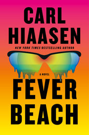 Fever Beach by Hiaasen, Carl