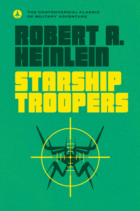 Starship Troopers -- Robert A. Heinlein, Paperback