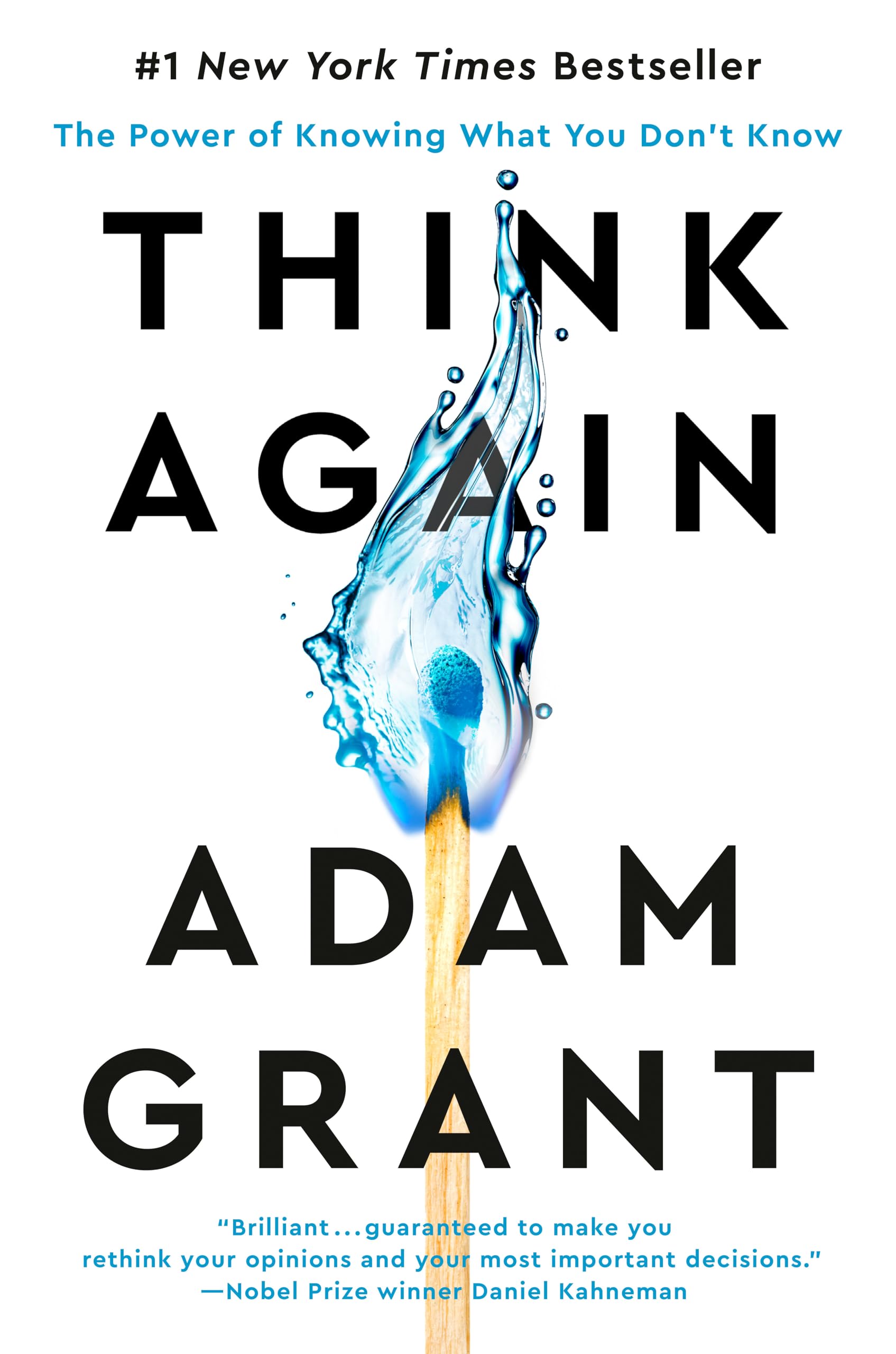 Think Again: The Power of Knowing What You Don't Know by Grant, Adam