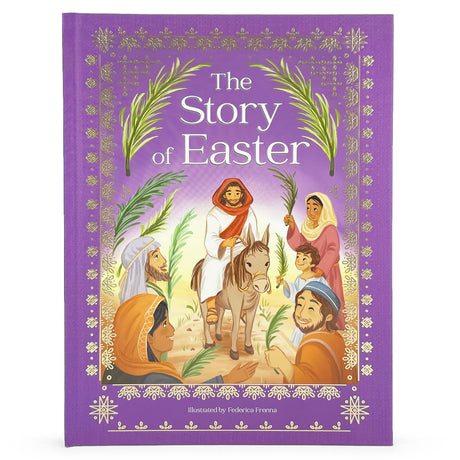 The Story of Easter (Little Sunbeams) -- Pippa Mellon, Hardcover
