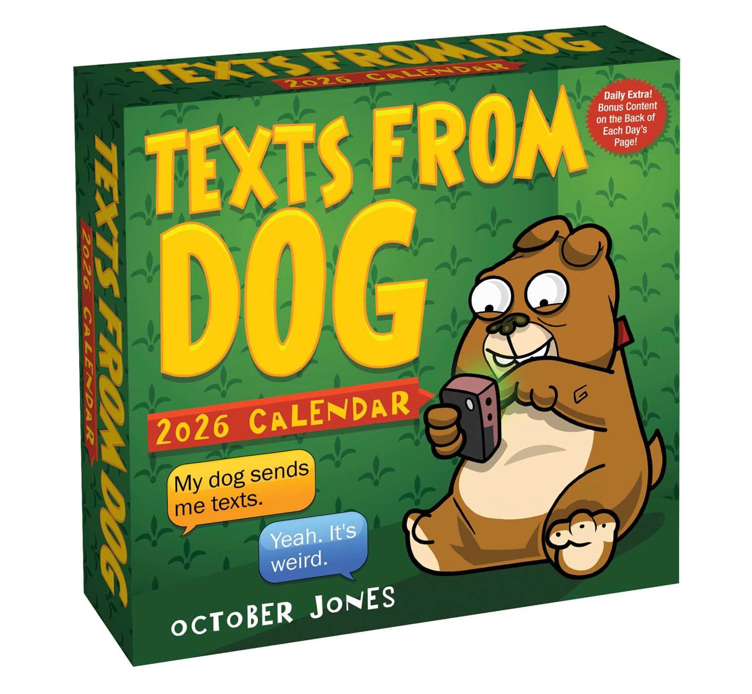 Texts from Dog 2026 Day-To-Day Calendar by Jones, October