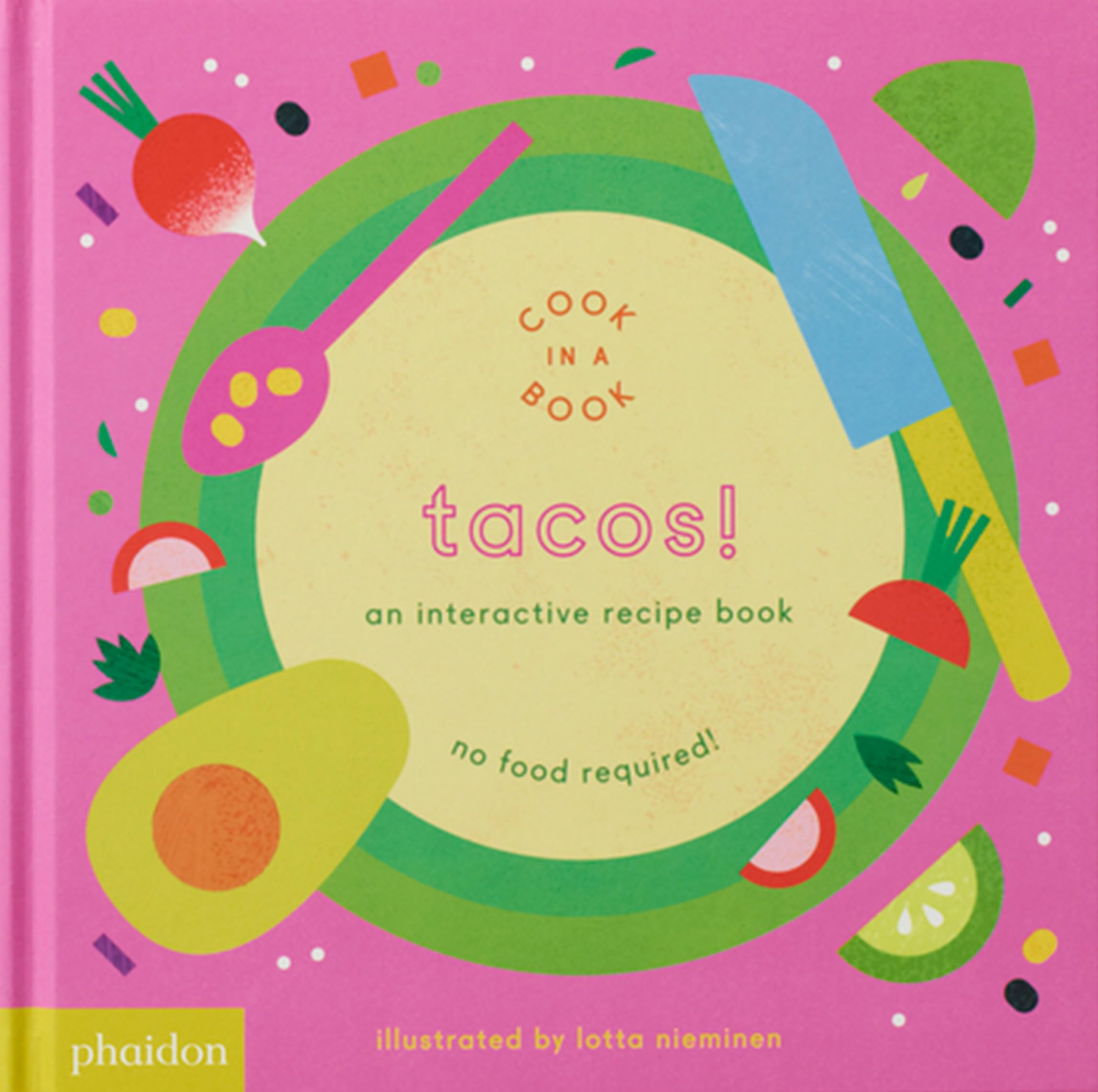 Tacos!: An Interactive Recipe Book by Nieminen, Lotta