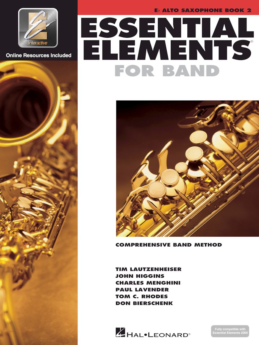 Essential Elements for Band Eb Alto Saxophone - Book 2 with Eei (Book/Online Audio) [With CD (Audio)] by Hal Leonard Corp