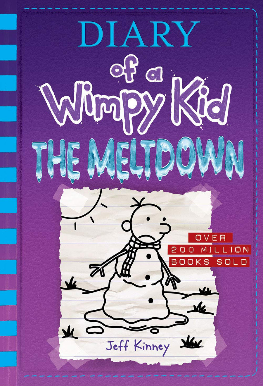 The Meltdown (Diary of a Wimpy Kid #13) -- Jeff Kinney, Hardcover