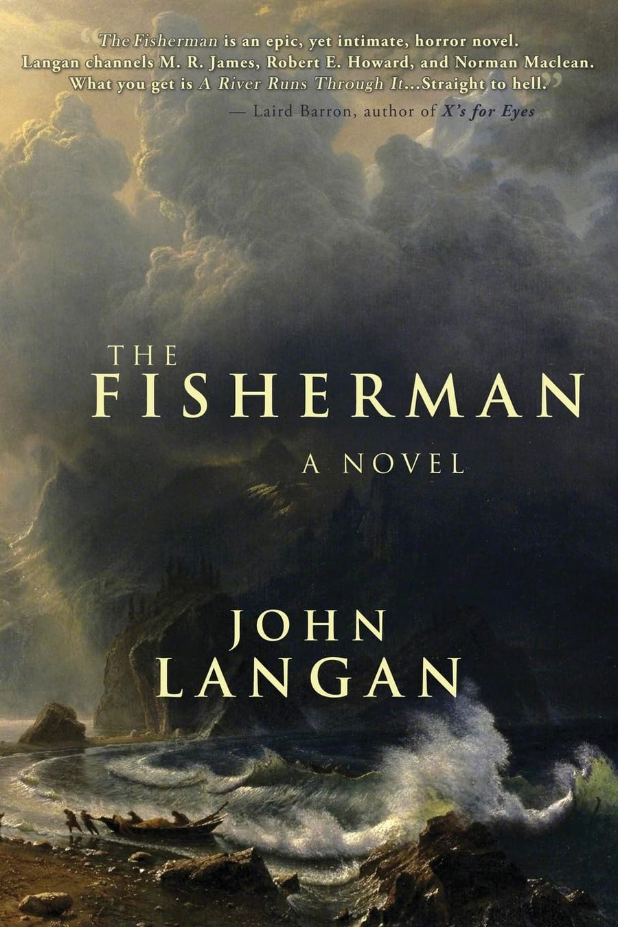 The Fisherman -- John Langan, Paperback