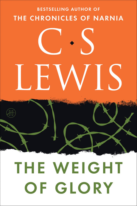 The Weight of Glory -- C. S. Lewis, Paperback