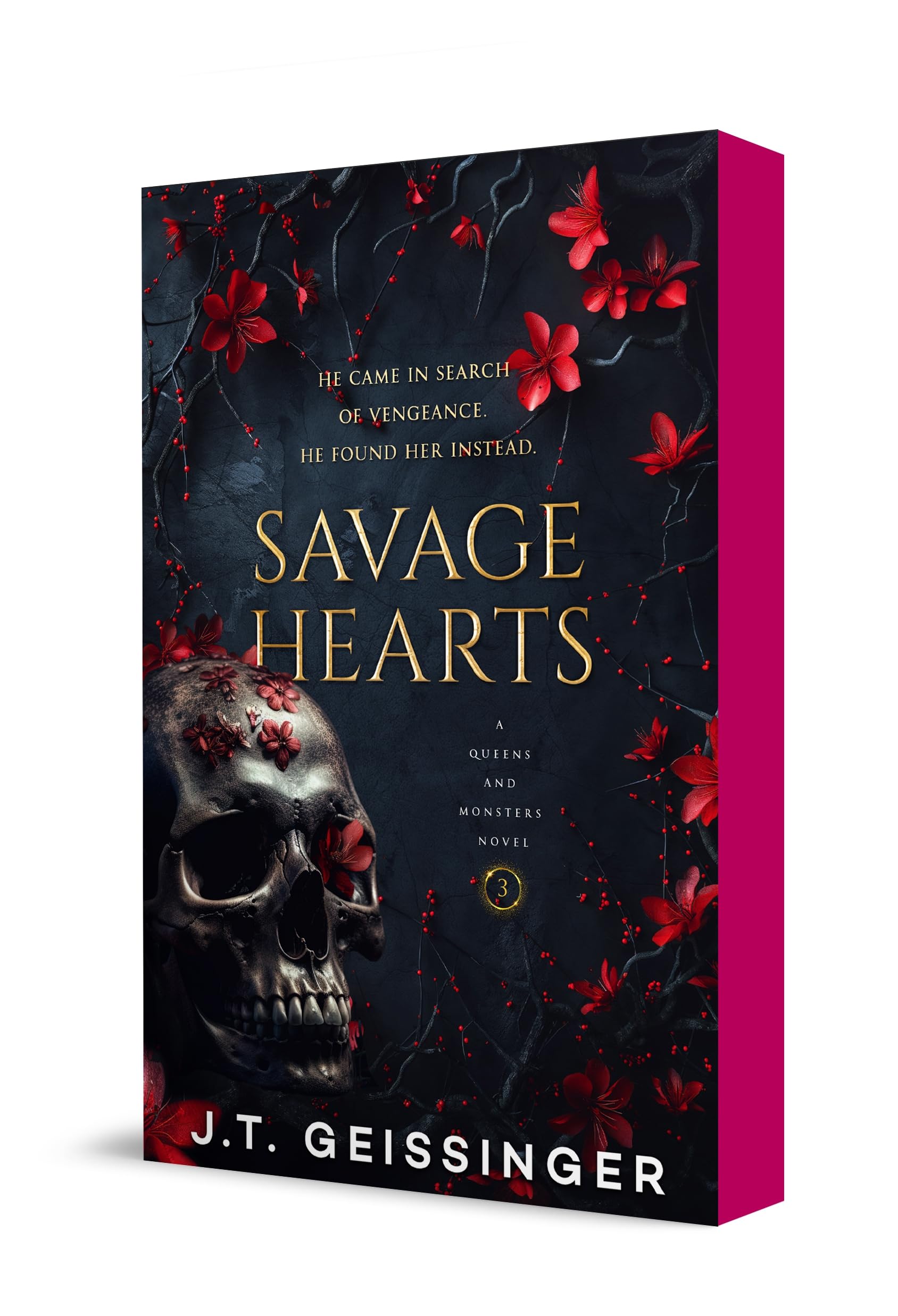 Savage Hearts: Queens and Monsters Book 3 by Geissinger, J. T.