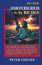 Smothered By Riches by Coyote, Peter