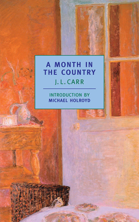 A Month in the Country -- J. L. Carr, Paperback