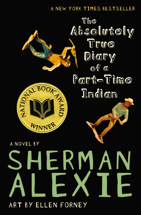 The Absolutely True Diary of a Part-Time Indian (National Book Award Winner) -- Sherman Alexie, Paperback